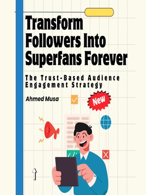 cover image of Transform Followers Into Superfans Forever